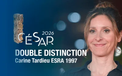 CÉSAR 2026 : Le talent ESRA au sommet du cinéma français