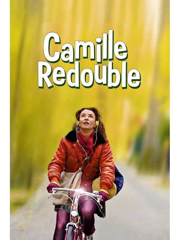 Affiche du film Camille redouble (Noémie Lvovsky, 2012)
